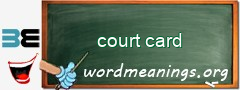 WordMeaning blackboard for court card